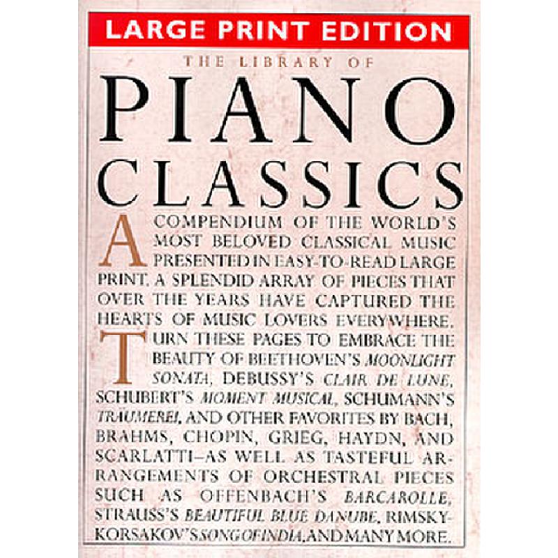 The library of piano classics The library of piano classics