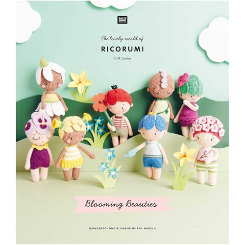 The lovely world of Ricorumi: 100% Cotton, Blooming Beauties, Wunderschöne Blumenfiguren häkeln von Rico Design GmbH & Co.KG