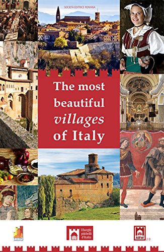 The most beautiful villages of Italy. The charme of hidden Italy