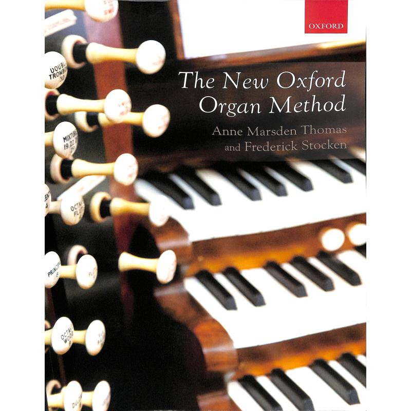 The new Oxford organ method