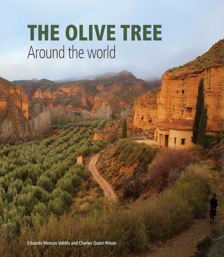 The olive tree.: Around the world. von Ediciones El Viso