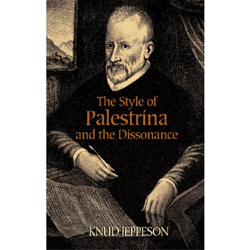 The style of Palestrina and the dissonance The style of Palestrina and the dissonance