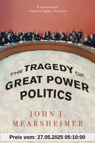 TheTragedy of Great Power Politics