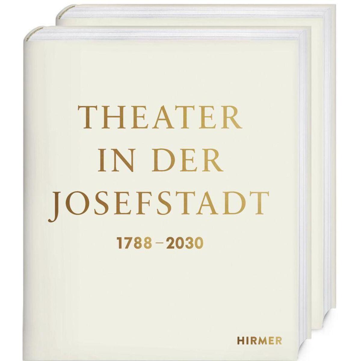 Theater in der Josefstadt 1788-2030 von Hirmer Verlag GmbH