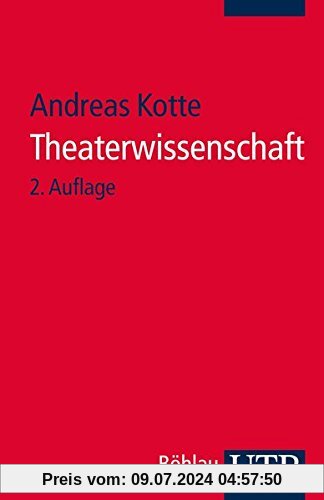 Theaterwissenschaft: Eine Einführung