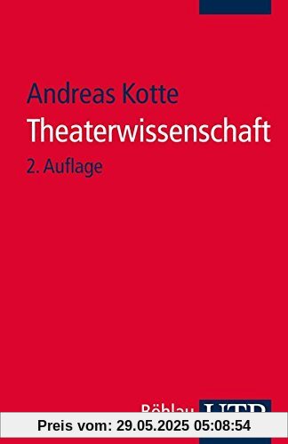 Theaterwissenschaft: Eine Einführung Theaterwissenschaft: Eine Einführung
