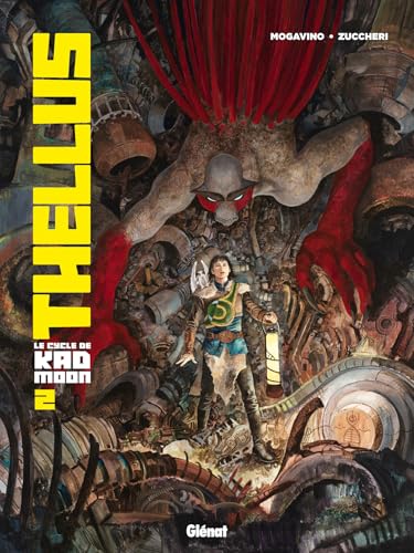 Thellus - Le Cycle de Kad Moon - Tome 02 von GLENAT