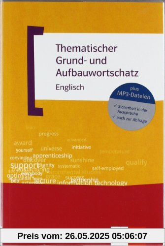 Thematischer Grund- und Aufbauwortschatz Englisch