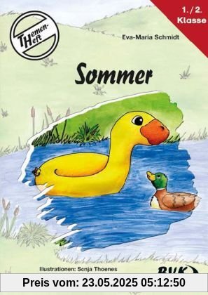 Themenheft Sommer 1.-2. Klasse Themenheft Sommer 1.-2. Klasse