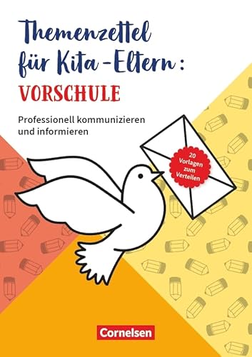 Themenzettel für Kita-Eltern: Vorschule: Professionell kommunizieren und informieren