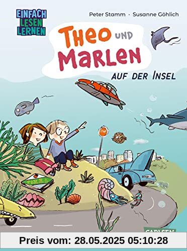 Theo und Marlen auf der Insel: Einfach Lesen lernen | Das erste Kinderbuch von Bestsellerautor Peter Stamm Theo und Marlen auf der Insel: Einfach Lesen lernen | Das erste Kinderbuch von Bestsellerautor Peter Stamm