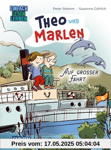 Theo und Marlen auf großer Fahrt: Einfach Lesen Lernen | Witziges Sehnsuchts-Abenteuer für Leseanfänger*innen ab 6 Jahren Theo und Marlen auf großer Fahrt: Einfach Lesen Lernen | Witziges Sehnsuchts-Abenteuer für Leseanfänger*innen ab 6 Jahren