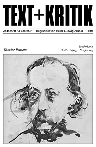 Theodor Fontane (TEXT+KRITIK) von Edition Text und Kritik