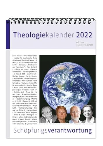 Theologie-Kalender 2022: Schöpfungsverantwortung. Wochenkalender (Theologie-Kalender: Religion und Literatur) von Agentur Altepost 2015