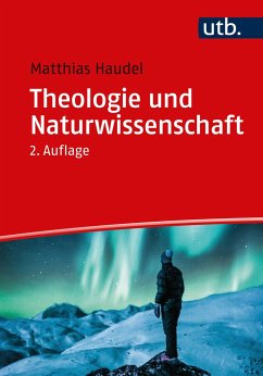 Theologie und Naturwissenschaft von UTB / Vandenhoeck & Ruprecht