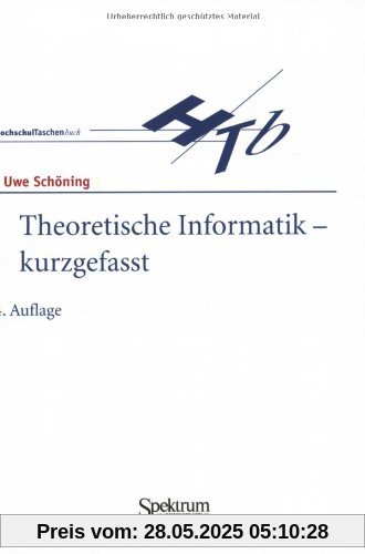 Theoretische Informatik - kurz gefasst