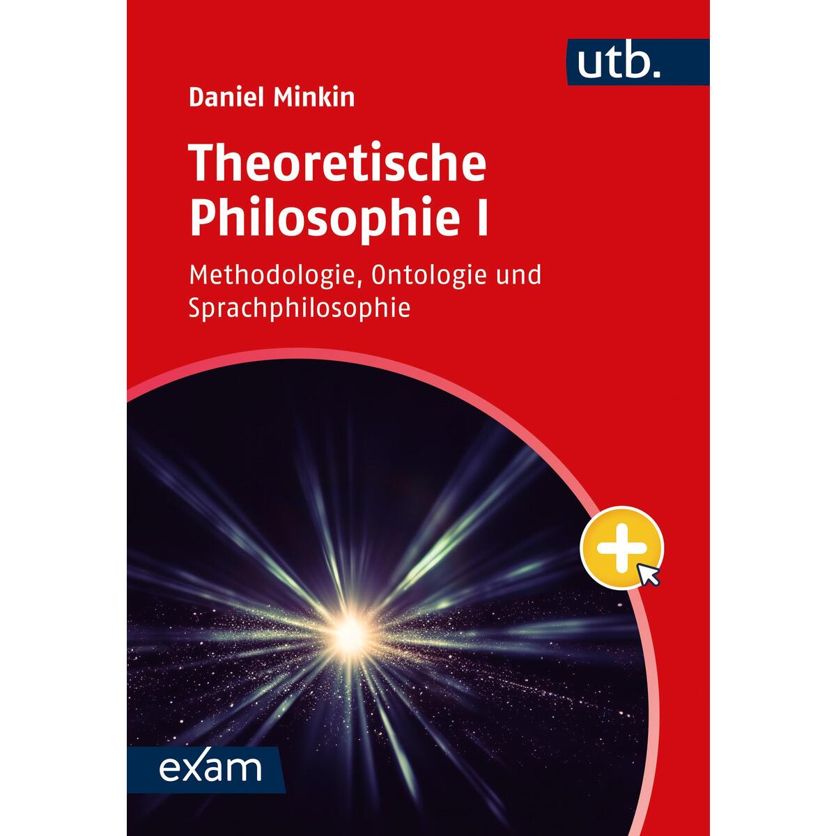 Theoretische Philosophie I Theoretische Philosophie I von UTB GmbH
