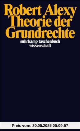 Theorie der Grundrechte (suhrkamp taschenbuch wissenschaft)