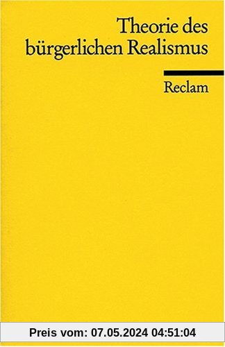 Theorie des bürgerlichen Realismus: Eine Textsammlung