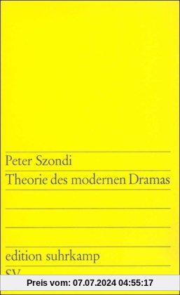 Theorie des modernen Dramas (edition suhrkamp)