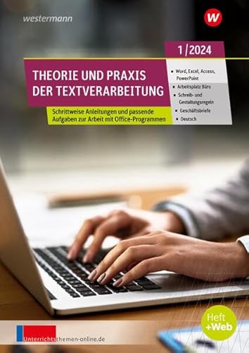 Theorie und Praxis der Textverarbeitung: Ausgabe Februar 1/2024 (Theorie und Praxis der Textverarbeitung: Jahrgang 2024)