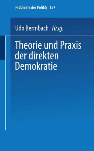 Theorie und Praxis der direkten Demokratie: Texte und Materialien zur Räte-Diskussion (Universitätstaschenbücher) (German Edition) (Universitätstaschenbücher, 187, Band 187)