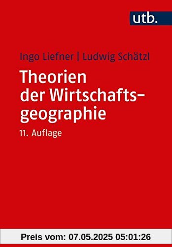 Theorien der Wirtschaftsgeographie