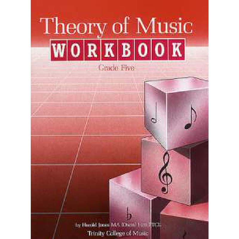 Theory of music workbook 5 Theory of music workbook 5