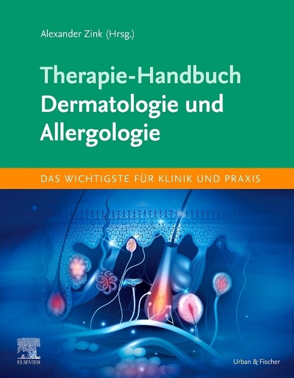 Therapie-Handbuch - Dermatologie und Allergologie von Urban & Fischer/Elsevier