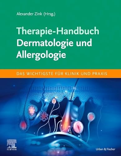 Therapie-Handbuch - Dermatologie und Allergologie