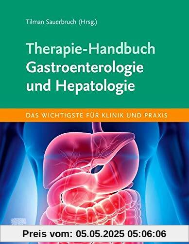 Therapie-Handbuch - Gastroenterologie und Hepatologie