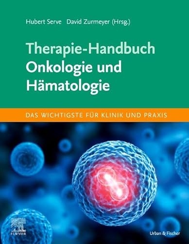 Therapie-Handbuch - Onkologie und Hämatologie von Elsevier