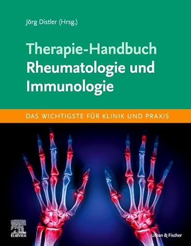Therapie-Handbuch - Rheumatologie und Immunologie von Elsevier