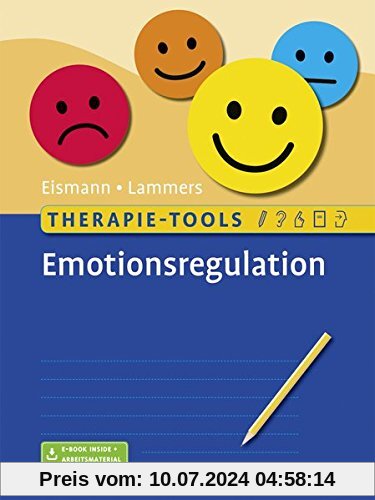 Therapie-Tools Emotionsregulation: Mit E-Book inside und Arbeitsmaterial