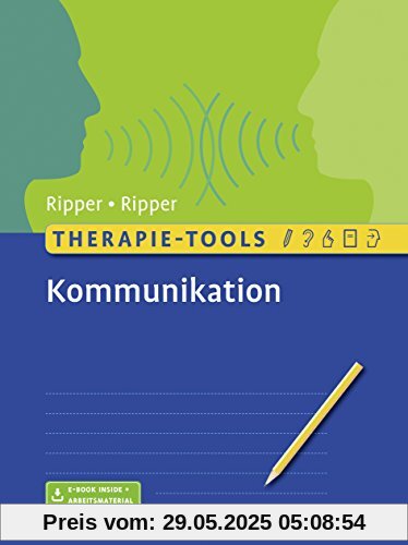 Therapie-Tools Kommunikation: Mit E-Book inside und Arbeitsmaterial