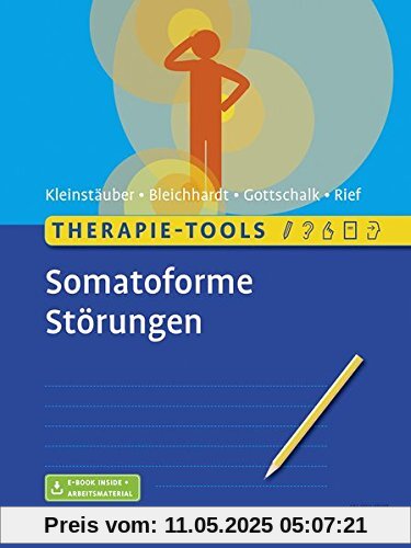 Therapie-Tools Somatoforme Störungen: Mit E-Book inside und Arbeitsmaterial