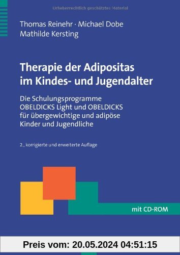 Therapie der Adipositas im Kindes- und Jugendalter: Die Schulungsprogramme OBELDICKS Light und OBELDICKS für übergewichtige und adipöse Kinder und Jugendliche
