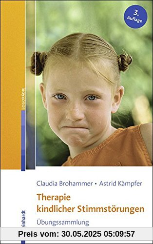 Therapie kindlicher Stimmstörungen: Übungssammlung
