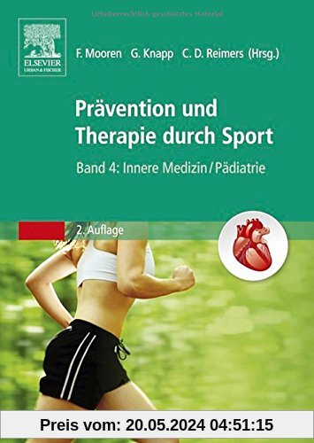 Therapie und Prävention durch Sport, Band 4: Innere Medizin