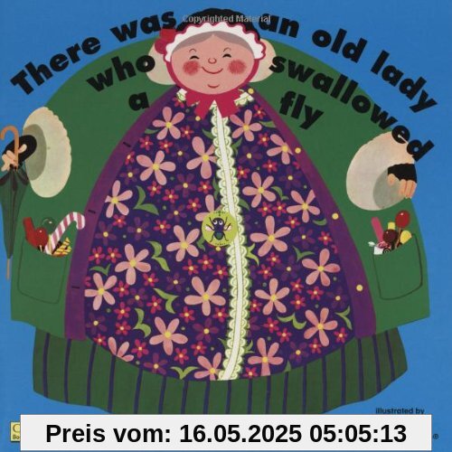 There Was an Old Lady Who Swallowed a Fly (Books with Holes)