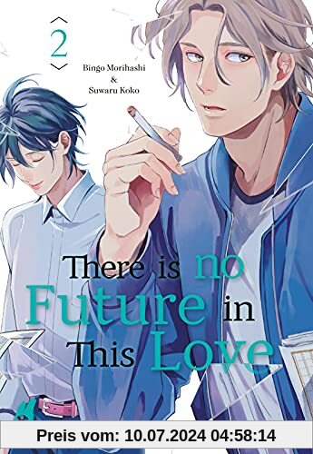 There is no Future in This Love 2: Emotionaler LGBTQ-Manga über eine unmögliche Liebe - Band 2 von 2 (2)
