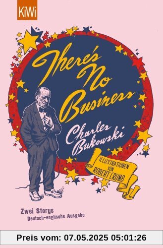 There's No Business / Bring Me Your Love: Zwei Storys. Deutsch-englische Ausgabe
