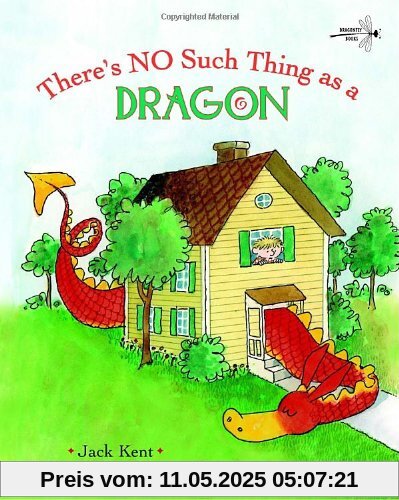 There's No Such Thing as a Dragon There's No Such Thing as a Dragon