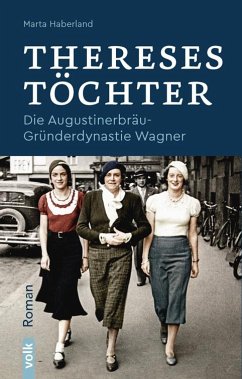 Thereses Töchter von Volk Verlag