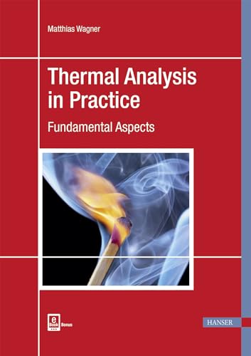 Thermal Analysis in Practice: Fundamental Aspects