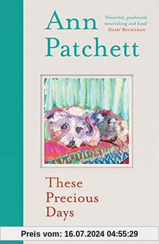 These Precious Days: Ann Patchett
