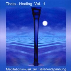Theta Healing Vol.1 von Silenzio