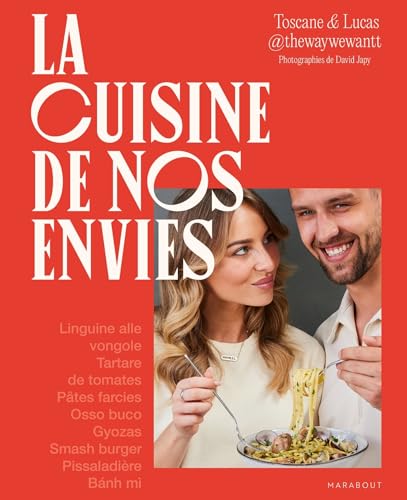 La cuisine de nos envies: Le livre de recettes de toutes nos envies La cuisine de nos envies: Le livre de recettes de toutes nos envies von MARABOUT