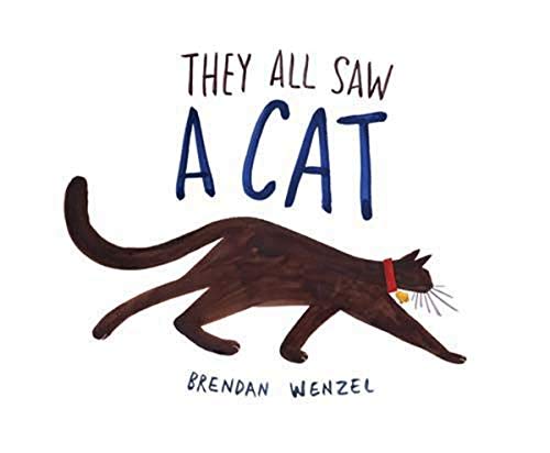 They All Saw a Cat: Brendan Wenzel: 1 von Chronicle Books
