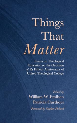 Things That Matter Things That Matter von Wipf & Stock Publishers